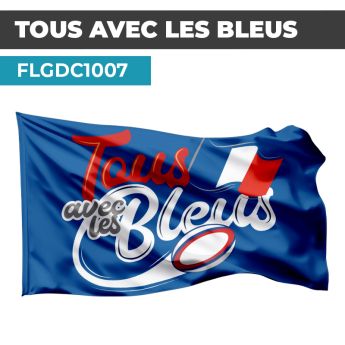 Drapeau TOUS AVEC LES BLEUS | Bannière sportive | Drapeau Bleu Supporter France
