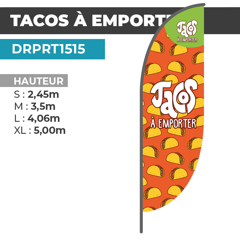 Drapeau TACOS À EMPORTER | Couleurs Vives Anti-UV | DRPRT1515